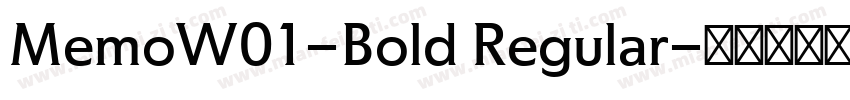 MemoW01-Bold Regular字体转换